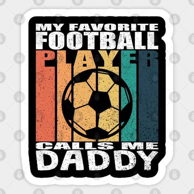 My Favorite Football Player Calls Me Daddy Cool Step Daddy Sticker by JaussZ